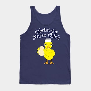 Obstetrics Nurse Chick White Text Tank Top